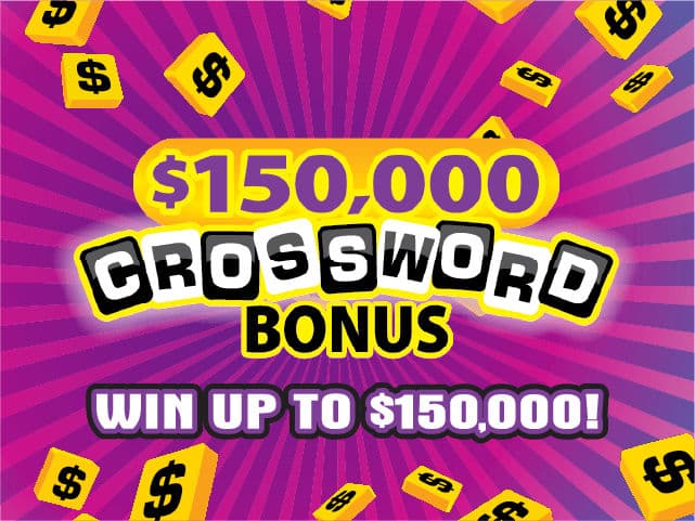 $150,000 CROSSWORD BONUS
