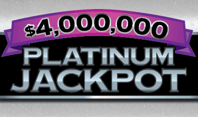 $4,000,000 PLATINUM JACKPOT